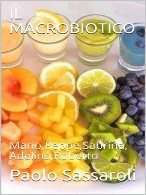 cover image of Il Macrobiotico